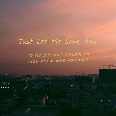 Just Let Me Love You - Badavath Shashank