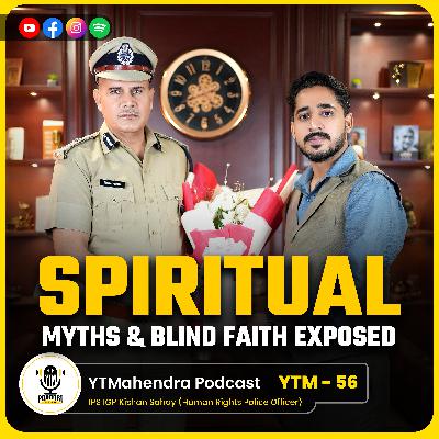 Ramayan, Quran इंसानों की रचना? | IPS Kishan Sahay Exposed Blind Faith, Casteism & Spiritual Myths