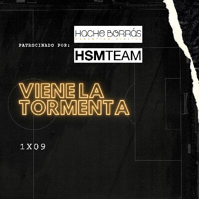 1x09 Viene la tormenta 1x09 Viene la tormenta