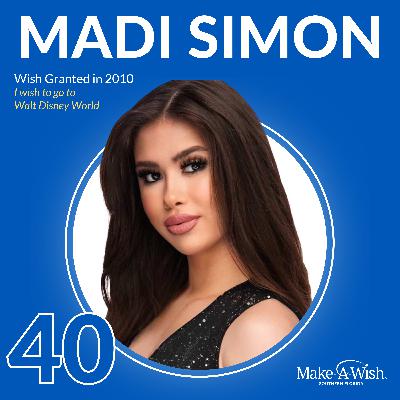 Ep 40 - Madi Simon - The Magic That Made Me: A Wish, Disney, and Beyond