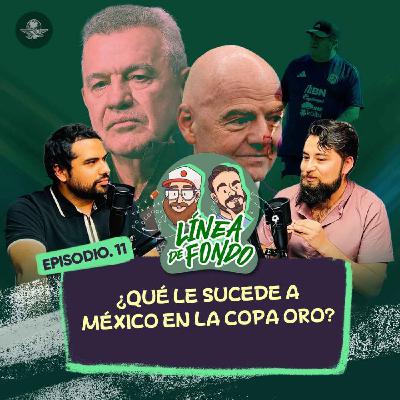 ¿Qué pasa con México en la Copa Oro? FIFA, NFL y el show Martinoli vs Faitelson