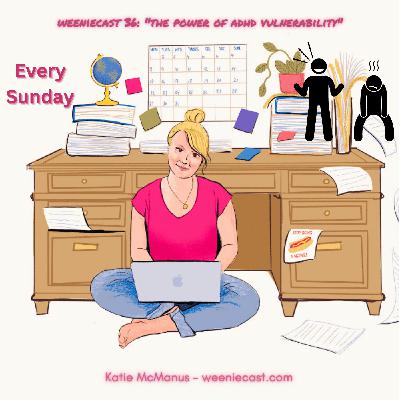 ADHD and authenticity: the power of using vulnerability online