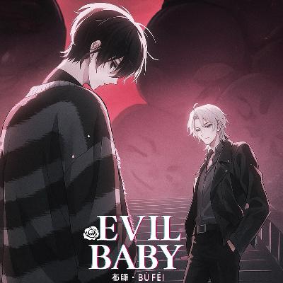 Evil Baby ✨