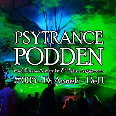 #005 - Dj Anneli - Del 1 #005 - Dj Anneli - Del 1