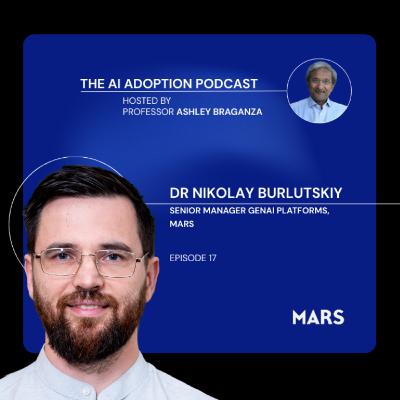 From GenAI to Agents and Beyond: Practical Insights with Dr Nikolay Burlutskiy (Mars, ex AstraZeneca)