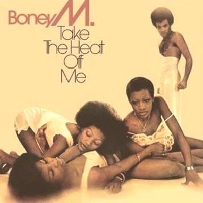1976: Boney M's Take the Heat Off Me