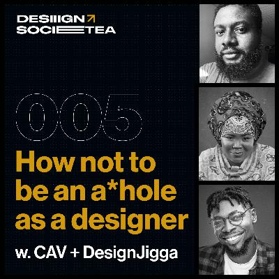 How not to be an a*hole designer