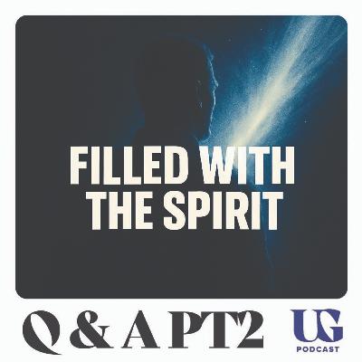 Understanding the Holy Spirit | Under God Ep 231 Understanding the Holy Spirit | Under God Ep 231