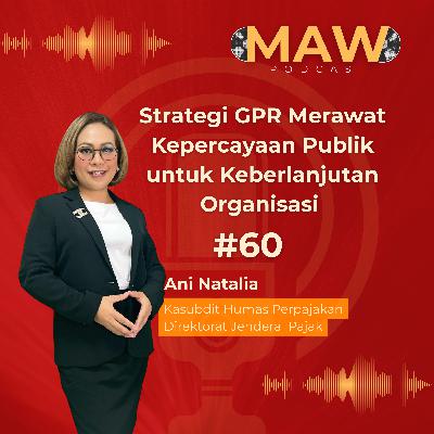 Talkshow #60: Strategi GPR Merawat Kepercayaan Publik untuk Keberlanjutan Organisasi Talkshow #60: Strategi GPR Merawat Kepercayaan Publik untuk Keberlanjutan Organisasi