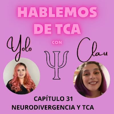 CAP 31 NEURODIVERGENCIA Y TCA