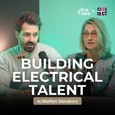 Ep #8: Who Trains America’s Electricians? Inside IEC Rocky Mountain with CEO Marilyn Stansbury