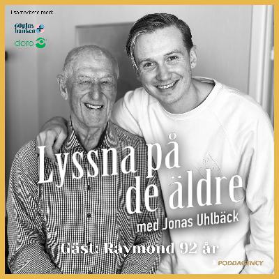 48. Raymond 92 år – Om gubbdagis, Hall of fame, långa fotbollskarriären, relationen till Svennis och att vara trogen både kärleken till sin fru i nästan fem decennier. 48. Raymond 92 år – Om gubbdagis, Hall of fame, långa fotbollskarriären, relationen till Svennis och att vara trogen både kärleken till sin fru i nästan fem decennier.