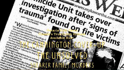 The Cannington Cover-Up: The Unsolved Shearer Family Murders