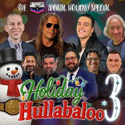 Bret Hart, AEW's RJ City, Post Wrestling's John Pollock and more! | Celebrate Wrestling Holiday Hullabaloo 3