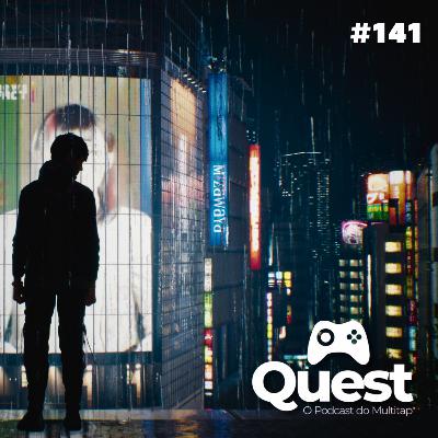 Quest #141 - Ghostwire: Tokyo, Expansão Rally Adventure (FH 5) e Dead Space Remake Quest #141 - Ghostwire: Tokyo, Expansão Rally Adventure (FH 5) e Dead Space Remake