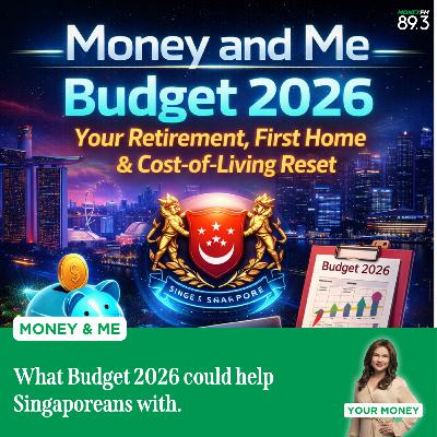 Money and Me: What Budget 2026 could help Singaporeans with. Money and Me: What Budget 2026 could help Singaporeans with.