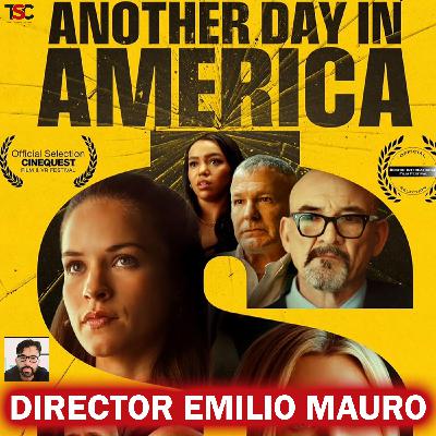 Director Emilio Mauro on Another Day in America Film