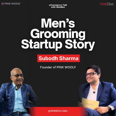 Men’s Grooming Startup Story | Pink Woolf Founder on Building a Brand