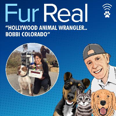 "HOLLYWOOD ANIMAL WRANGLER...BOBBI COLORADO"