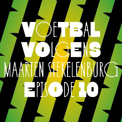 Episode 10 I Voetbal Volgens... Maarten Stekelenburg Episode 10 I Voetbal Volgens... Maarten Stekelenburg