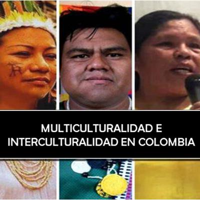 MULTICULTURALIDAD E INTERCULTURALIDAD VISIÒN CRÌTICA EN COLOMBIA