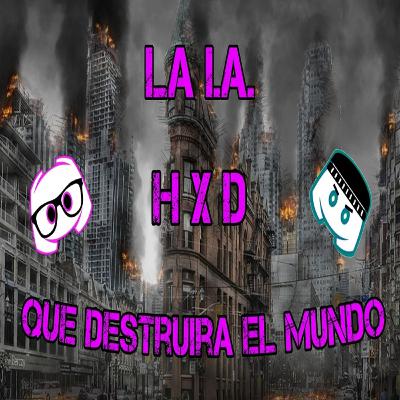 HXD - chaos GPT la ia que destruira el mundo