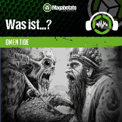 #383 Was ist Omen Tide?