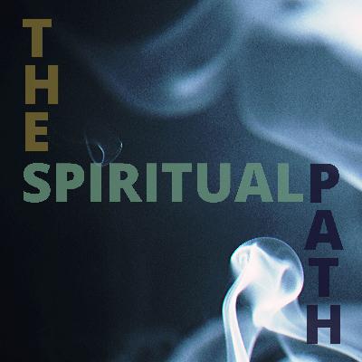 001 - We need to dare - Entering The Spiritual Path