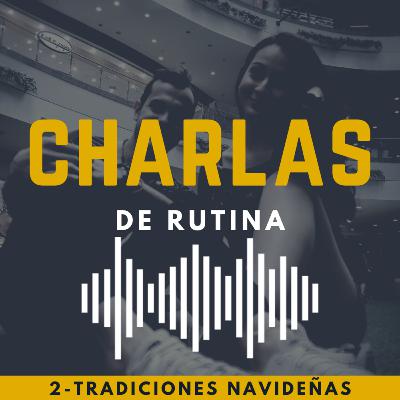 2 - Tradiciones Navideñas