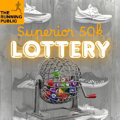 Training Tuesday: The Superior Spring 50k Lottery!