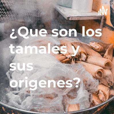 ¿Que son los tameles y sus origenes?