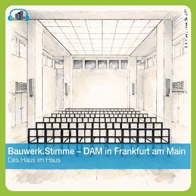 #66 Bauwerk.Stimme – Deutsches Architekturmuseum in Frankfurt am Main #66 Bauwerk.Stimme – Deutsches Architekturmuseum in Frankfurt am Main
