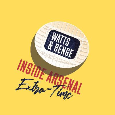 Extra-time with James Benge - Hincapie and Gabriel latest + Arteta press conference reaction
