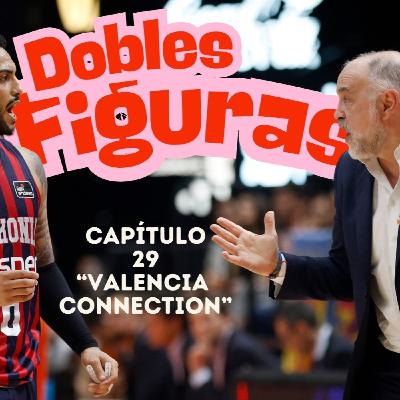 Dobles Figuras Capítulo 29 "Valencia Connection" Dobles Figuras Capítulo 29 "Valencia Connection"