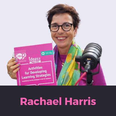 Learning Strategies that Get Results – with Rachael Harris (Recorded at IATEFL 2024)