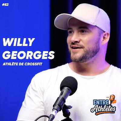 #82 – Willy Georges : le parcours du n°1 français du CrossFit jusqu’aux Games