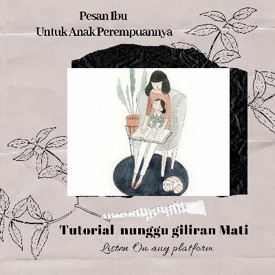 TUTORIAL NUNGGU GILIRAN MATI