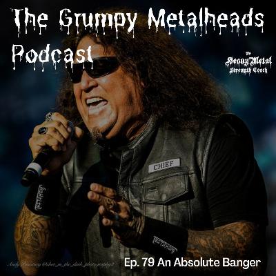 79. An Absolute Banger