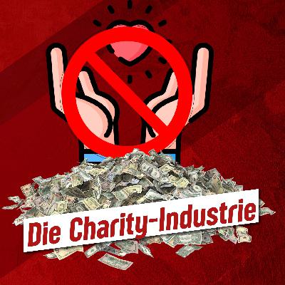 282 – Warum ist Wohltätigkeit schlecht?