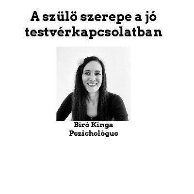 A szülő szerepe a jó testvérkapcsolatban A szülő szerepe a jó testvérkapcsolatban