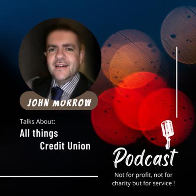 Everythig Credit Union ! Is all about credit unions How they work! Volunteers,staff&Business model