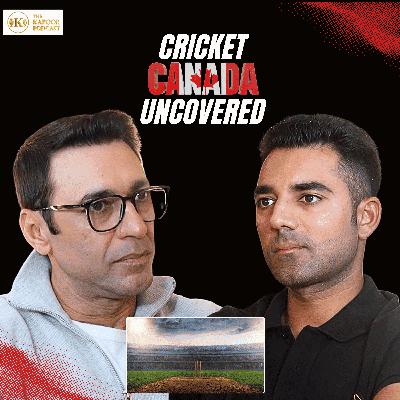 Ep:14 Saad Bin Zafar on Canadian Cricket | From Dreams to Captaincy & Future of the Game