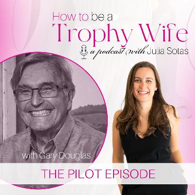 The Pilot Episode with Gary Douglas