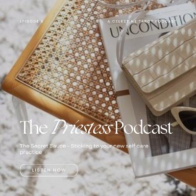 Ep. 5: The Secret Sauce - Sticking To Your Daily Ritual & Keeping It Consistent