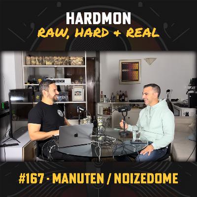 #167 - MANUTEN / NOIZEDOME: Hardcore, comunidad y legado en la escena española
