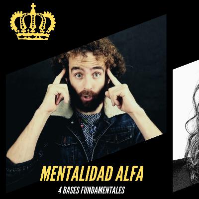 Juego Interno De Alto Estatus: Mentalidad Alfa