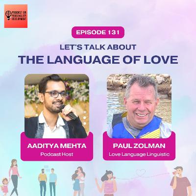 Let's Talk about the Language of Love Ft. Paul Zolman