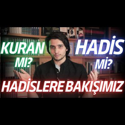 S1E84 - Hadisler Güvenilir Kaynaklar Mıdır? Tarih Üzerinden Bir Analiz!
