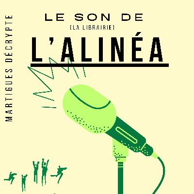 Le son de l'Alinéa