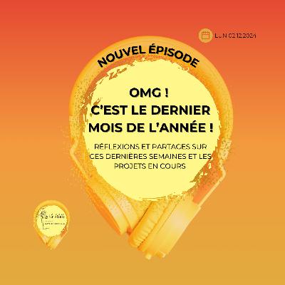 Omg c'est le dernier mois de l'année !